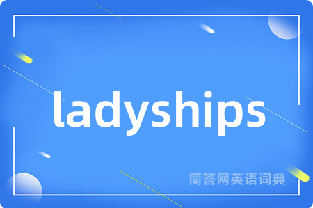 ladyships