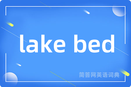 lake bed