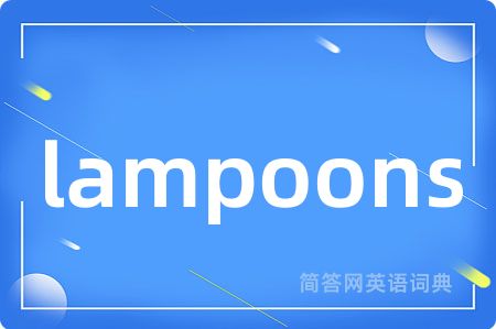 lampoons