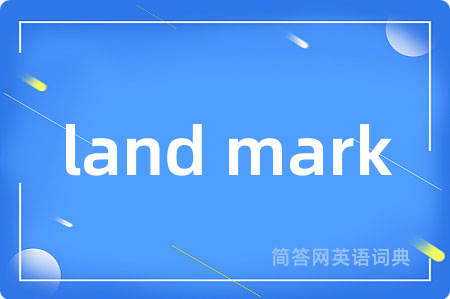 land mark