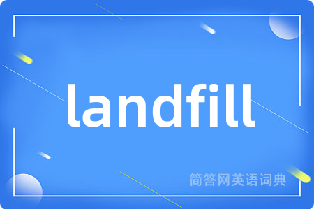 landfill
