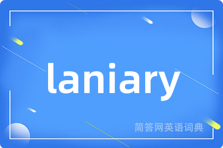 laniary