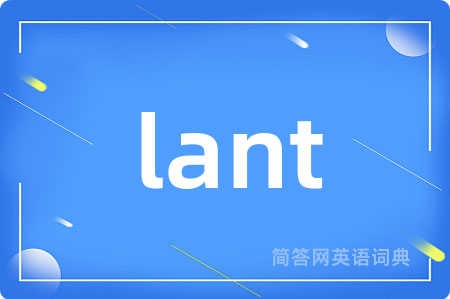 lant
