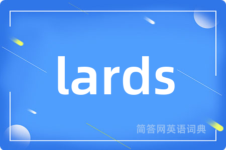 lards