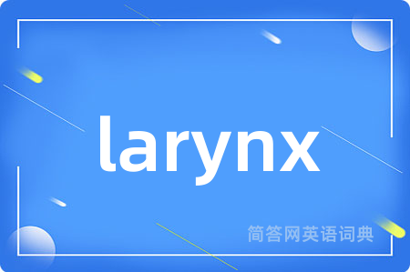 larynx