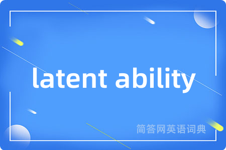 latent ability