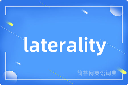 laterality