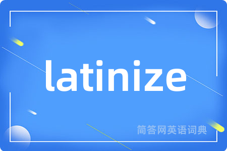 latinize