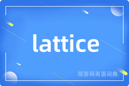 lattice