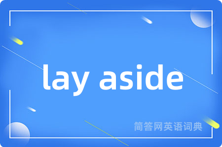 lay aside