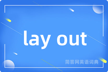 lay out