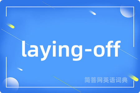 laying-off