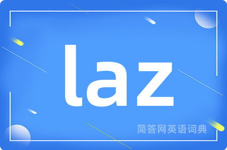 laz
