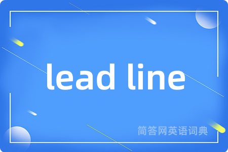 lead line