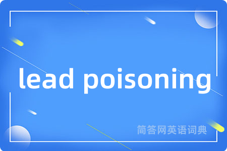 lead poisoning