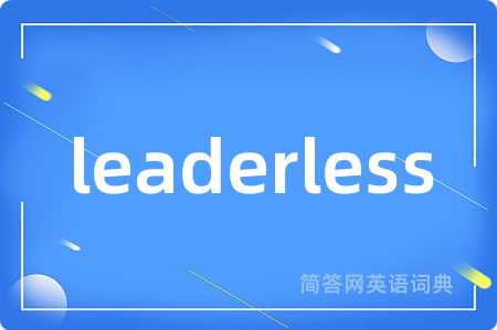 leaderless