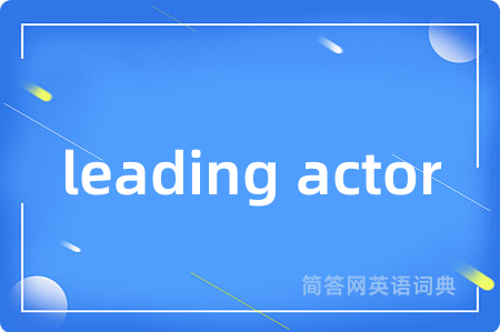 leading actor