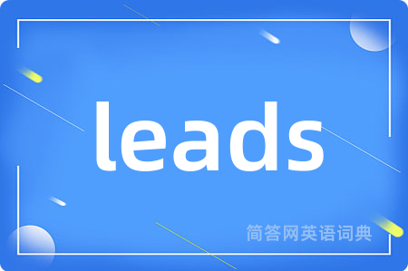 leads
