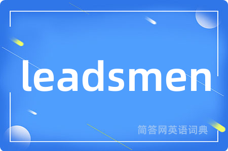 leadsmen