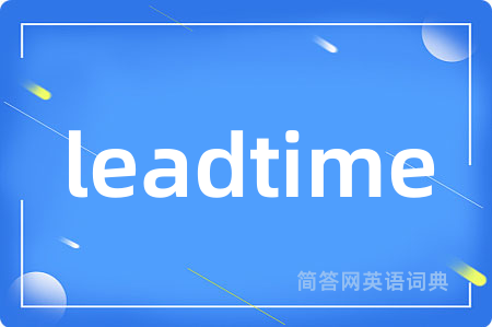 leadtime