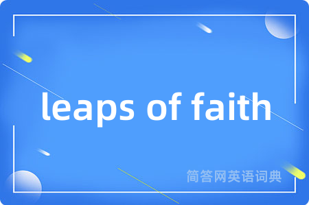 leaps of faith