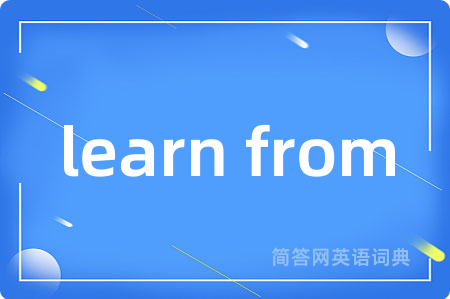 learn from