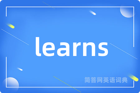 learns