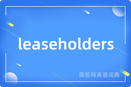 leaseholders