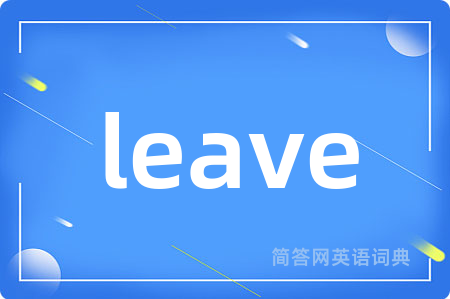 leave