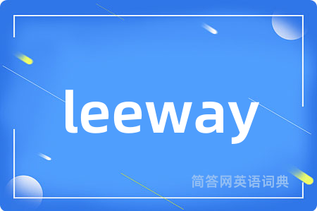 leeway