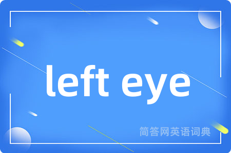 left eye