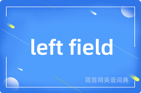 left field