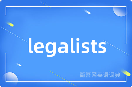 legalists