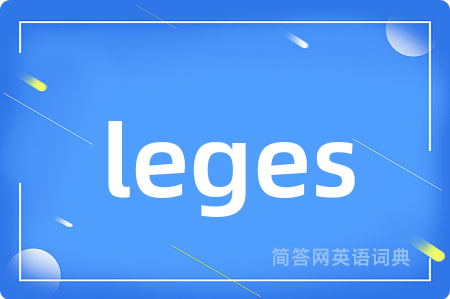 leges