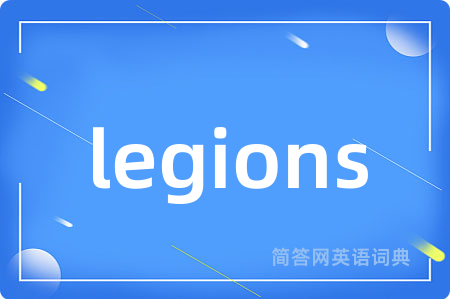 legions