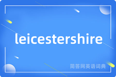 leicestershire