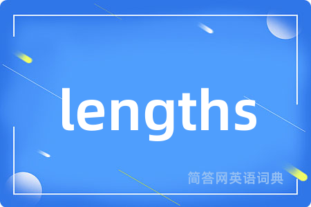 lengths