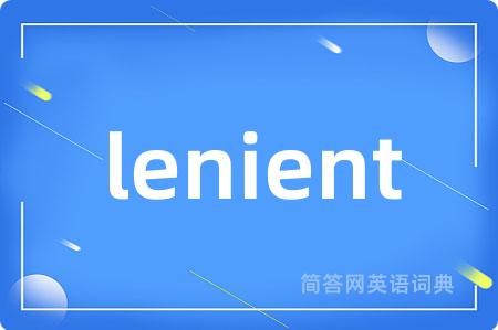lenient