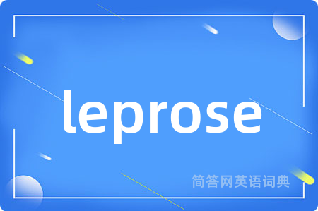 leprose