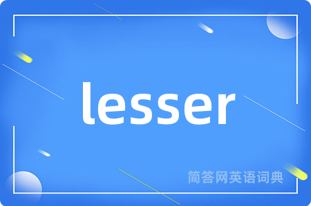 lesser