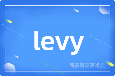 levy