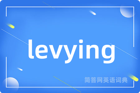 levying