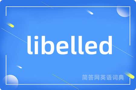 libelled
