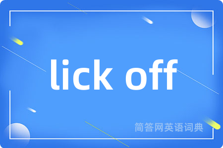 lick off