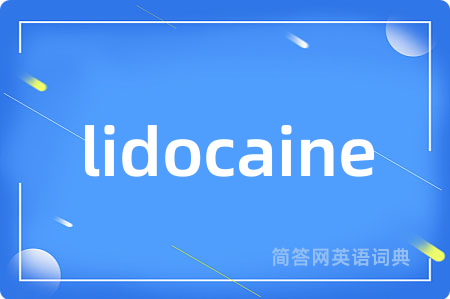 lidocaine