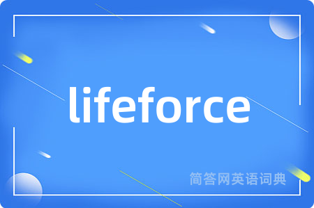 lifeforce