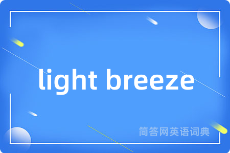light breeze