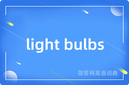 light bulbs