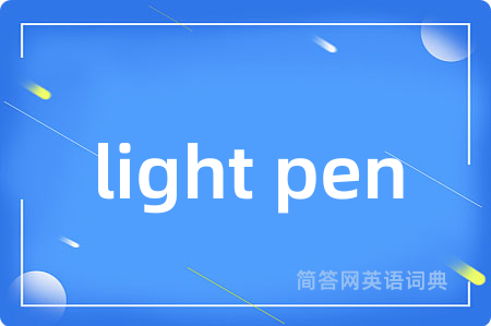light pen