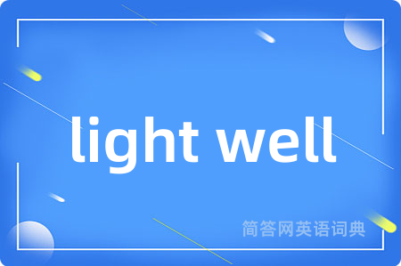 light well